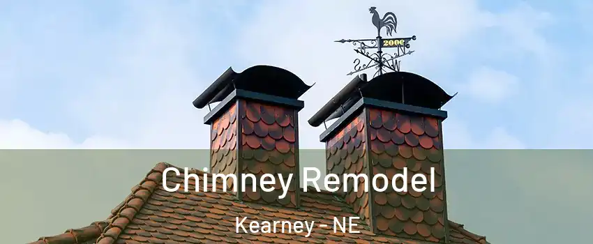  Chimney Remodel Kearney - NE