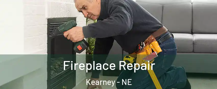  Fireplace Repair Kearney - NE