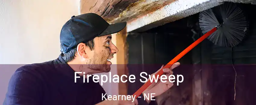  Fireplace Sweep Kearney - NE
