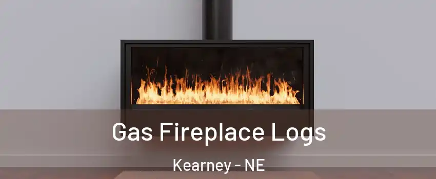  Gas Fireplace Logs Kearney - NE