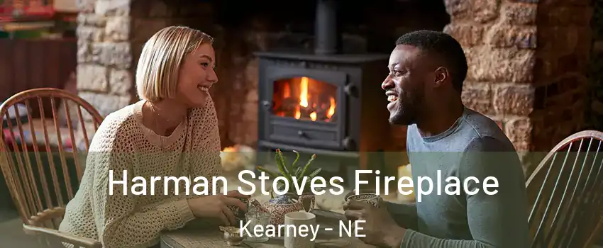  Harman Stoves Fireplace Kearney - NE