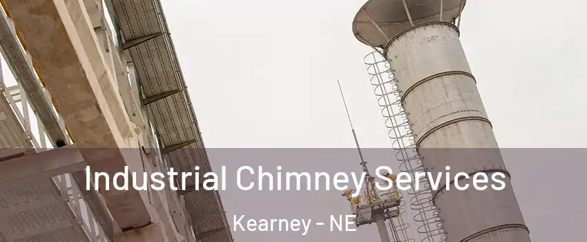  Industrial Chimney Services Kearney - NE